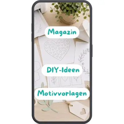 Entdecke un ser Magazin mit DIY-Ideen und Motivvorlagen