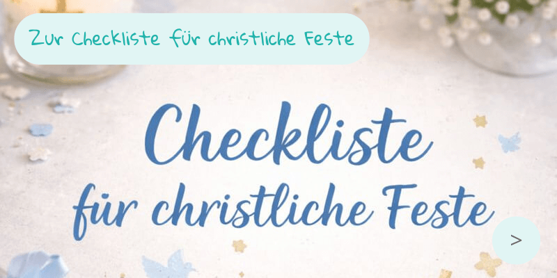 Checkliste für christliche Feste