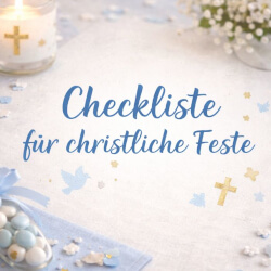 Checkliste für christliche Feste - DIY-Ideen AmOlenDiek