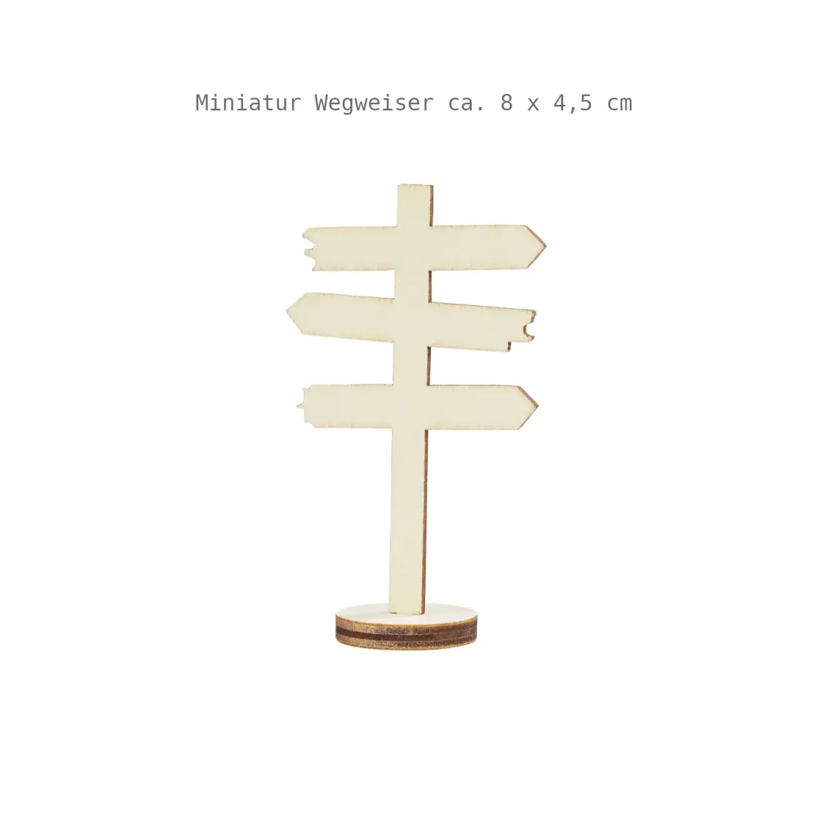 Miniatur Wegweiser aus Holz mit Größenangabe 8 × 4,5 cm