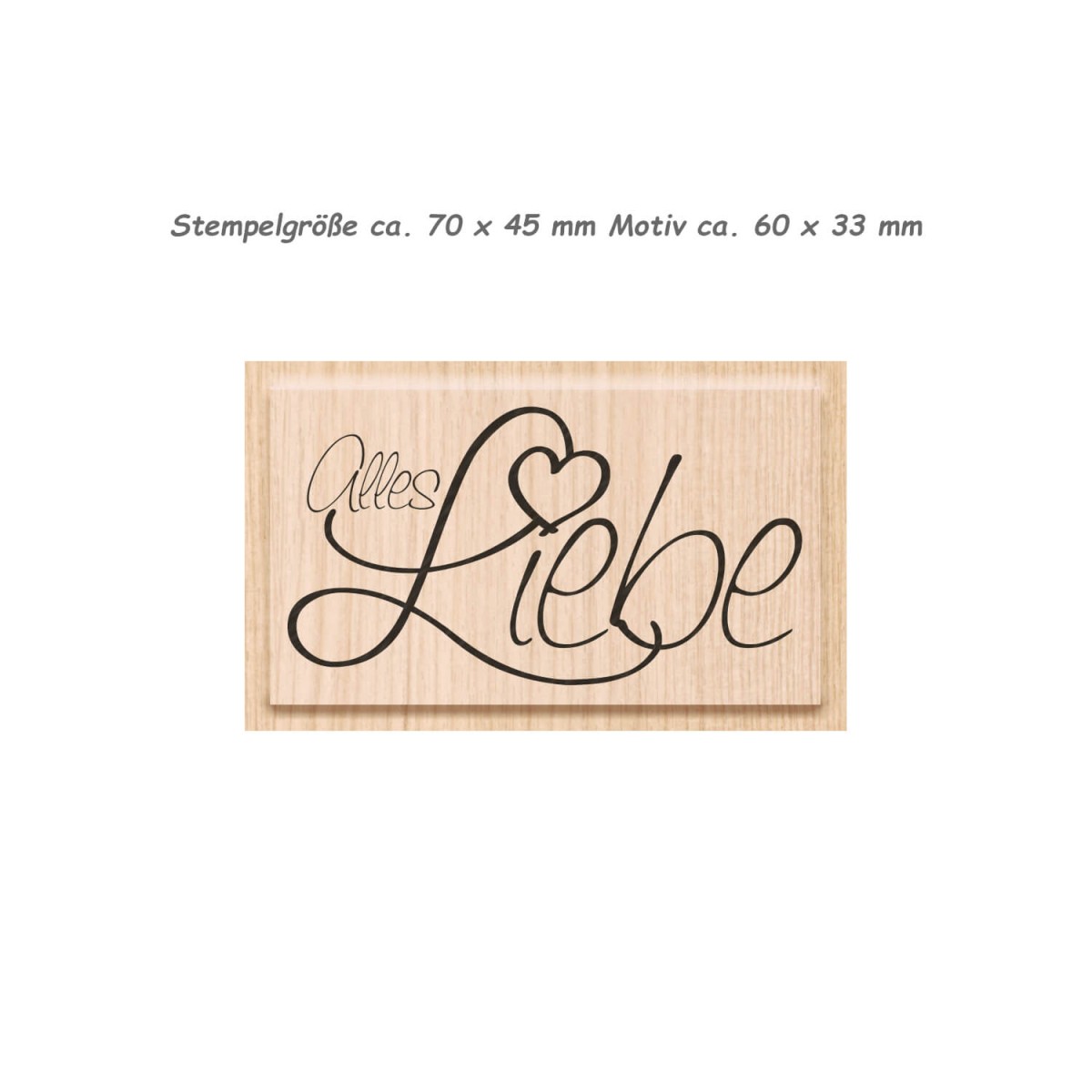 Stempel Alles Liebe Stempelgröße ca. 70 x45 mm