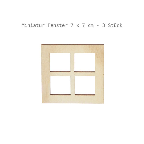 Miniatur Holzfenster 7x7 cm 3 Stück